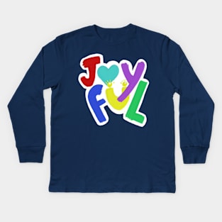 Joyful Kids Long Sleeve T-Shirt